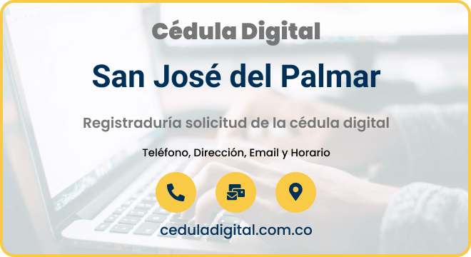 Registraduría Municipal San José del Palmar