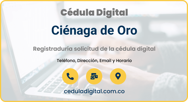 Registraduría Municipal Ciénaga de Oro