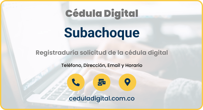 Registraduría Municipal de Subachoque, Cundinamarca