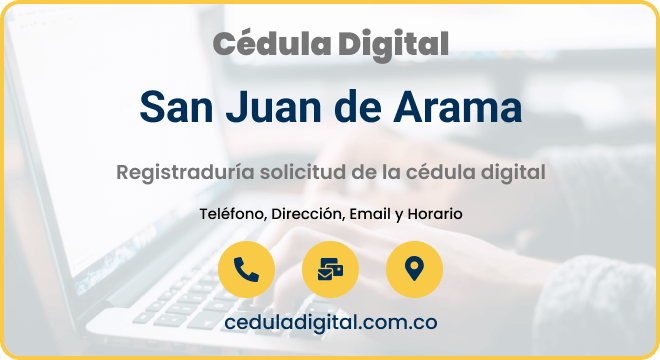 Registraduría San Juan de Arama - Meta