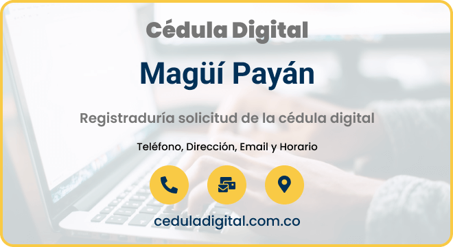Registraduría Municipal Magüí Payán - Nariño
