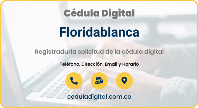 Registraduría Especial Floridablanca