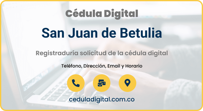 Registraduría Municipal de San Juan de Betulia