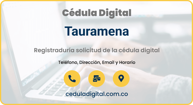 Registraduría Municipal de Tauramena, Casanare.