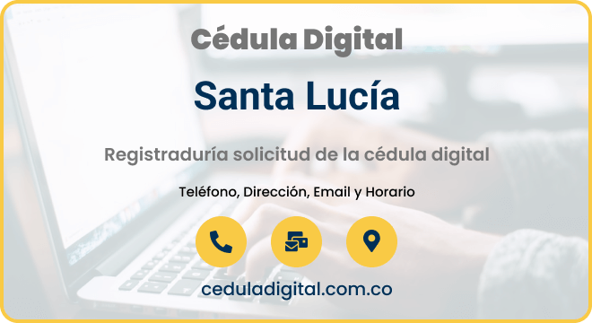 Registraduría Municipal Santa Lucía