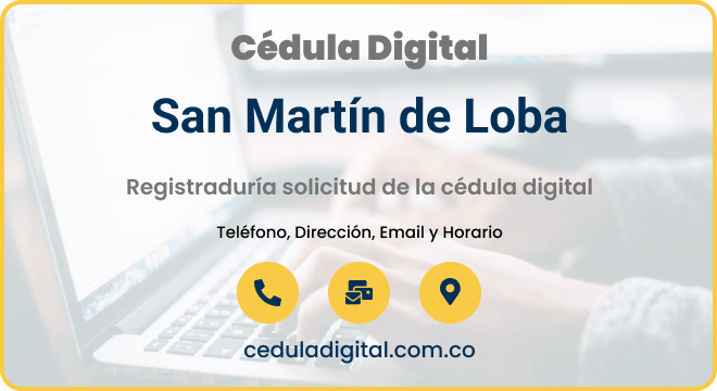 Registraduría Municipal San Martín de Loba - Bolívar
