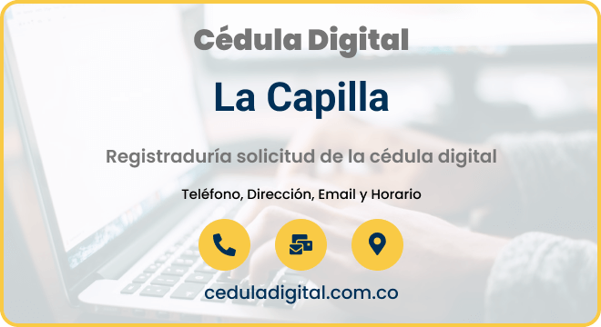 Registraduría Municipal La Capilla - Boyacá