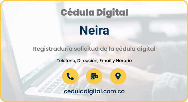 Registraduría Municipal Neira, Caldas